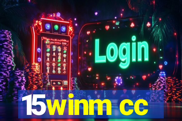 15winm cc